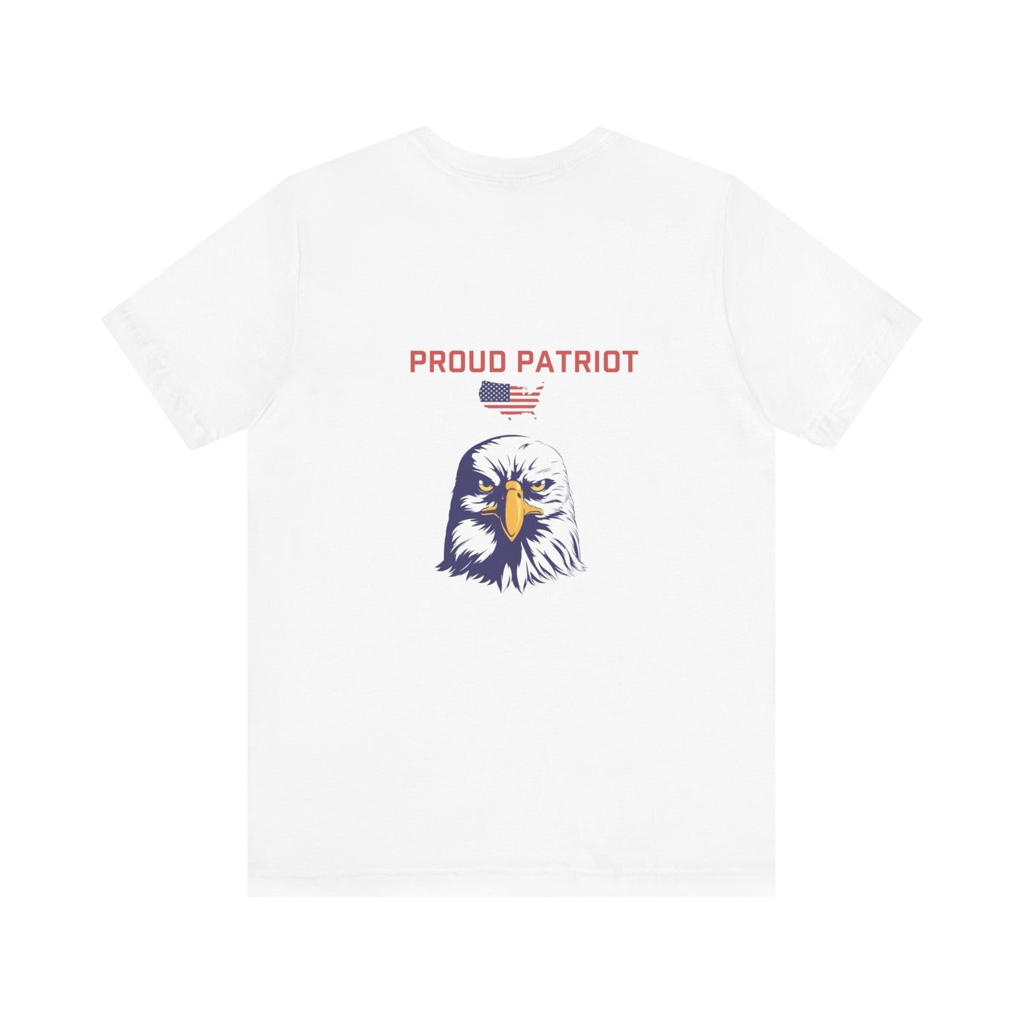 Proud Patriot Unisex Short Sleeve Tee
