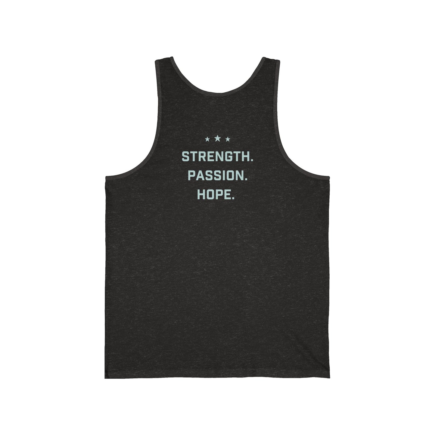 Strength. Passion. Hope. Unisex Tank Top