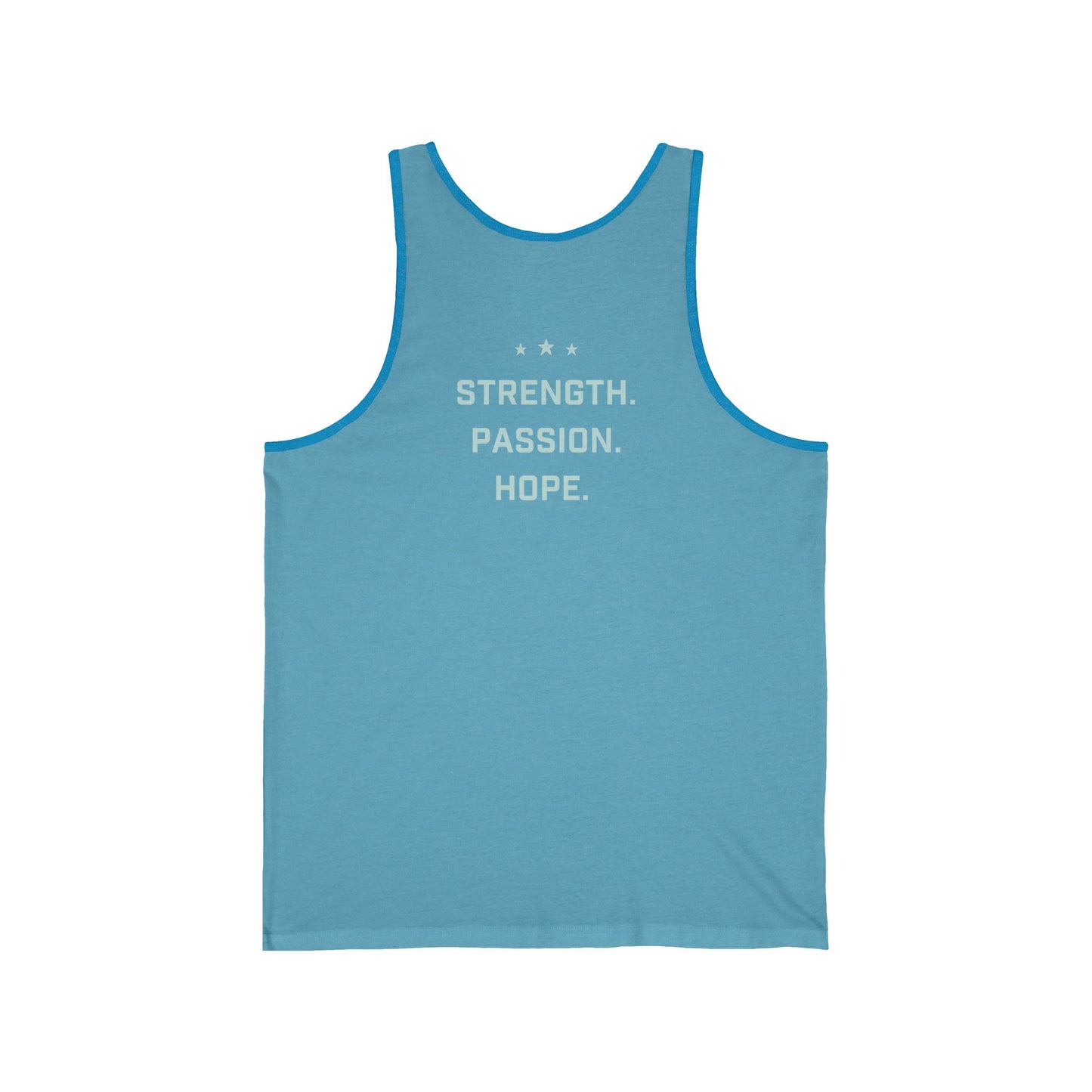 Strength. Passion. Hope. Unisex Tank Top
