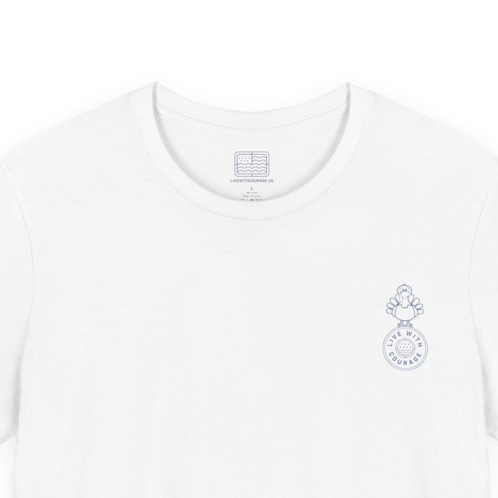 Courage Turkey Tee – Thanksgiving Humor | Live With Courage®