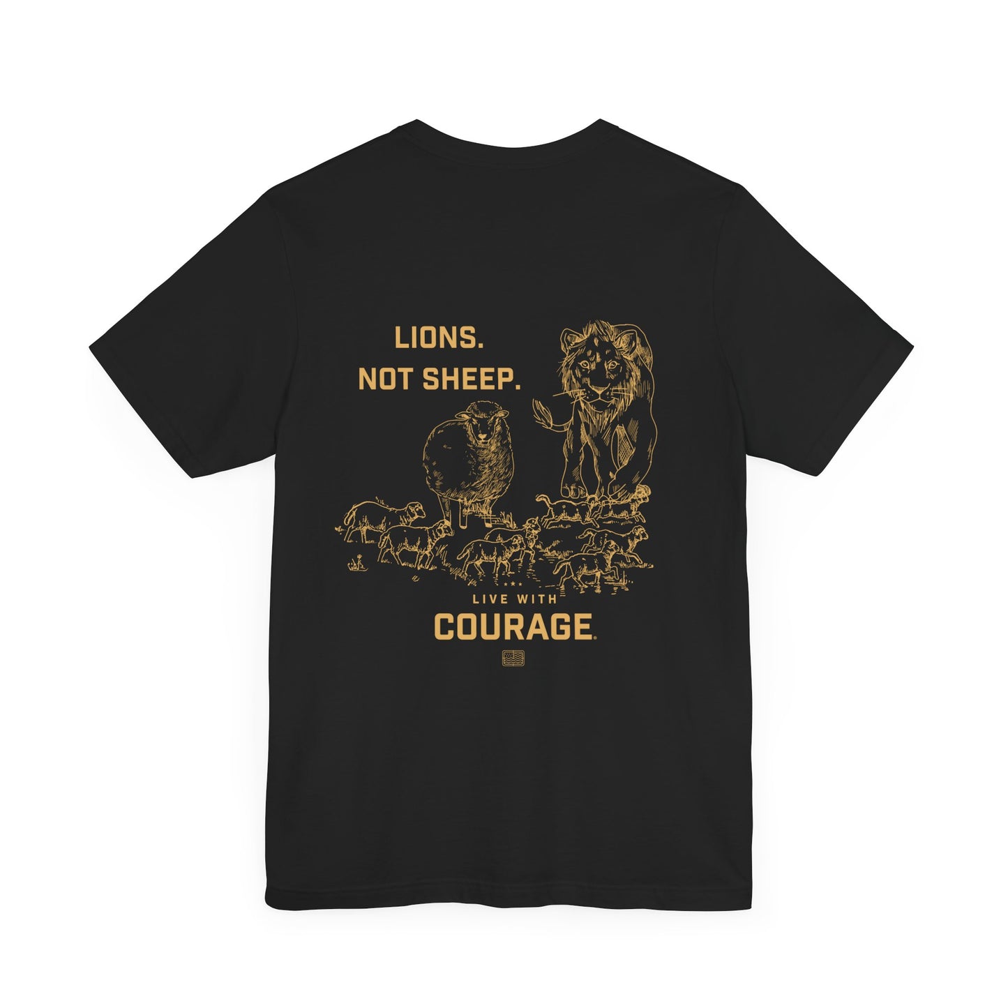 Lions. Not Sheep. Unisex Short Sleeve Tee