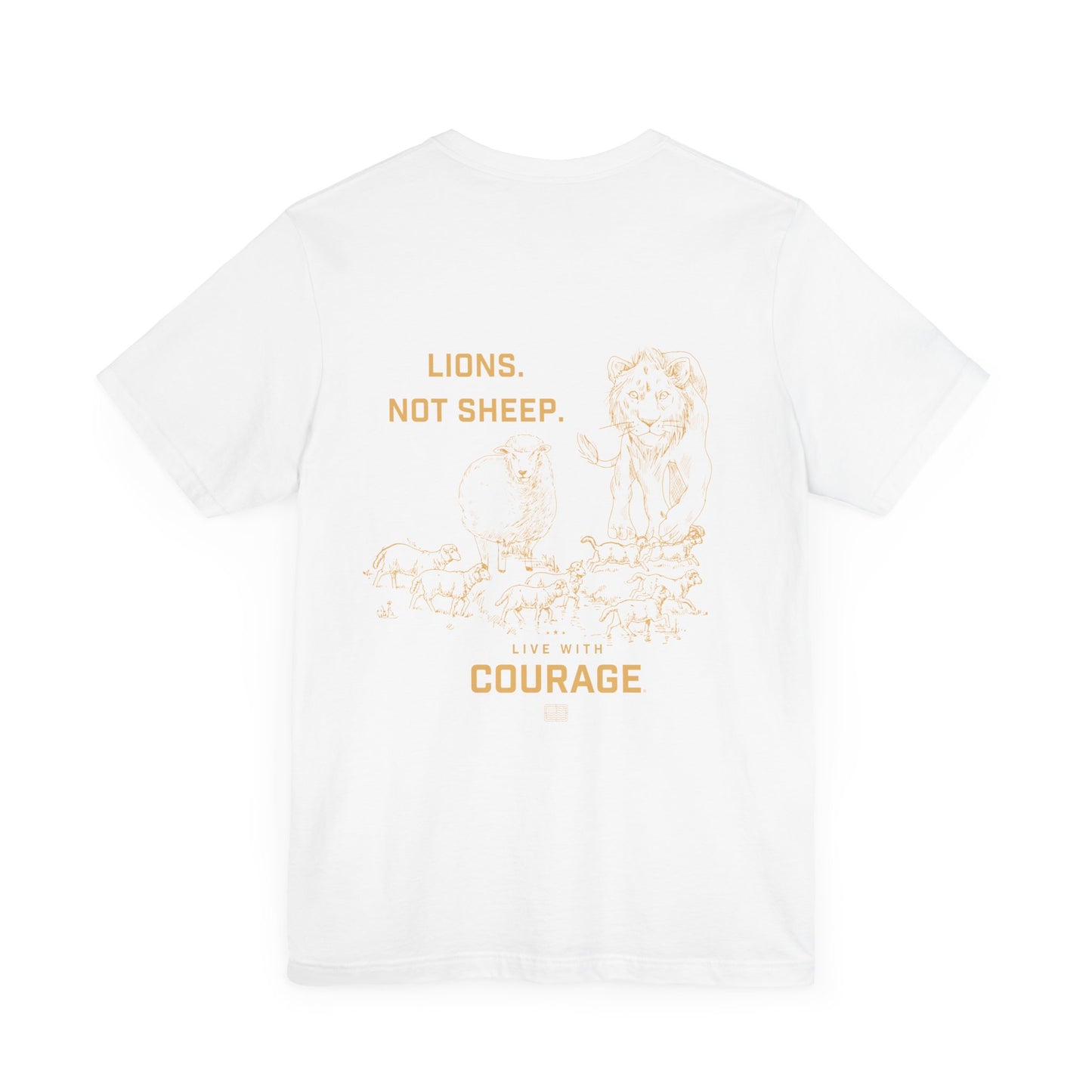 Lions. Not Sheep. Unisex Short Sleeve Tee