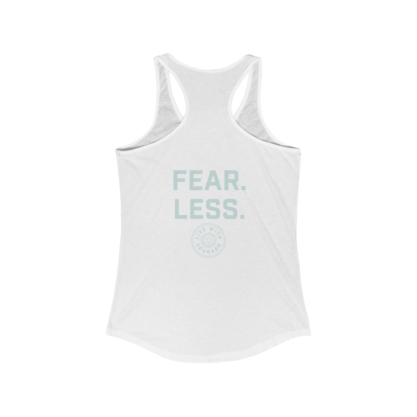 Fear. Less. Women's Racerback Tank - Inspirational Workout Tank