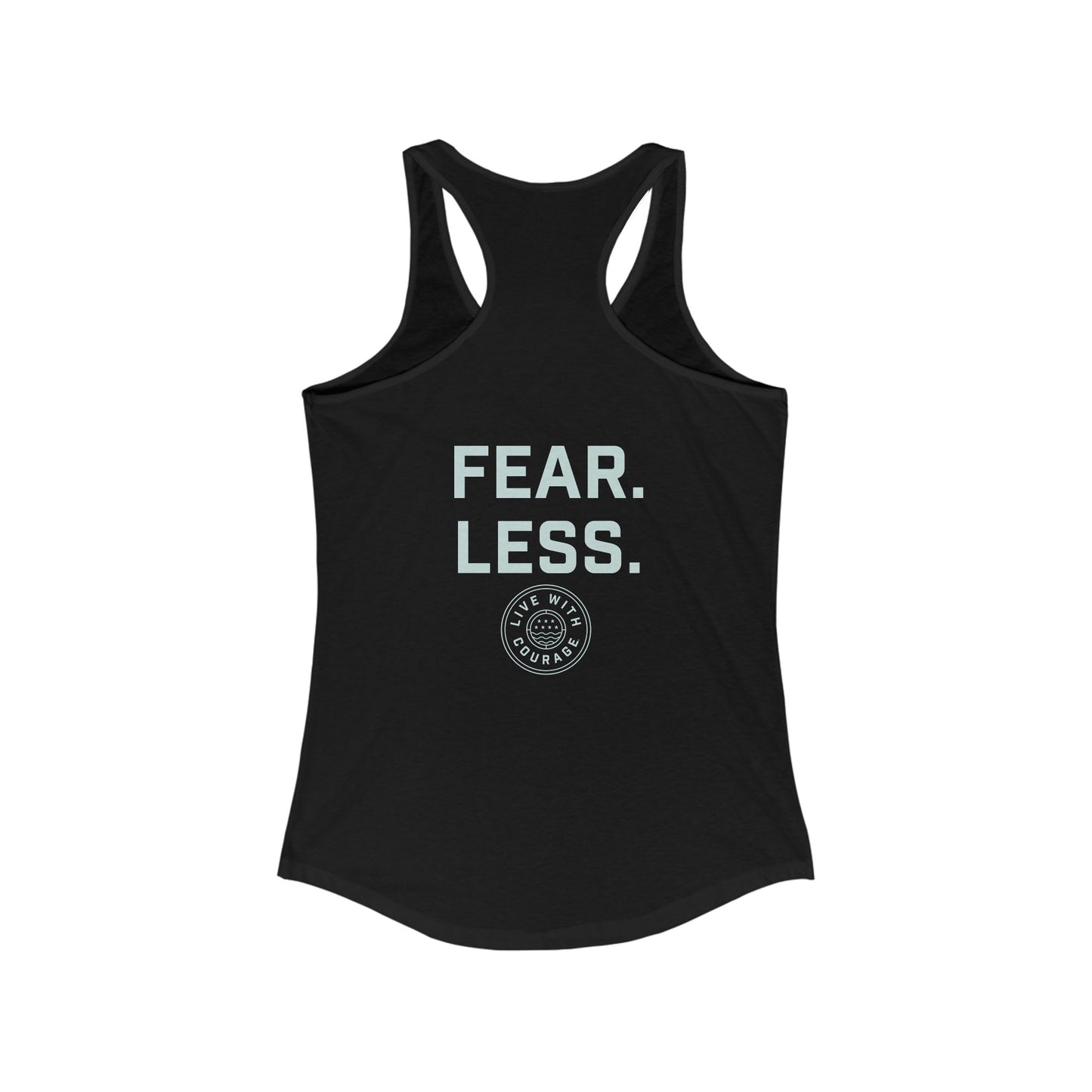 Fear. Less. Women's Racerback Tank - Inspirational Workout Tank