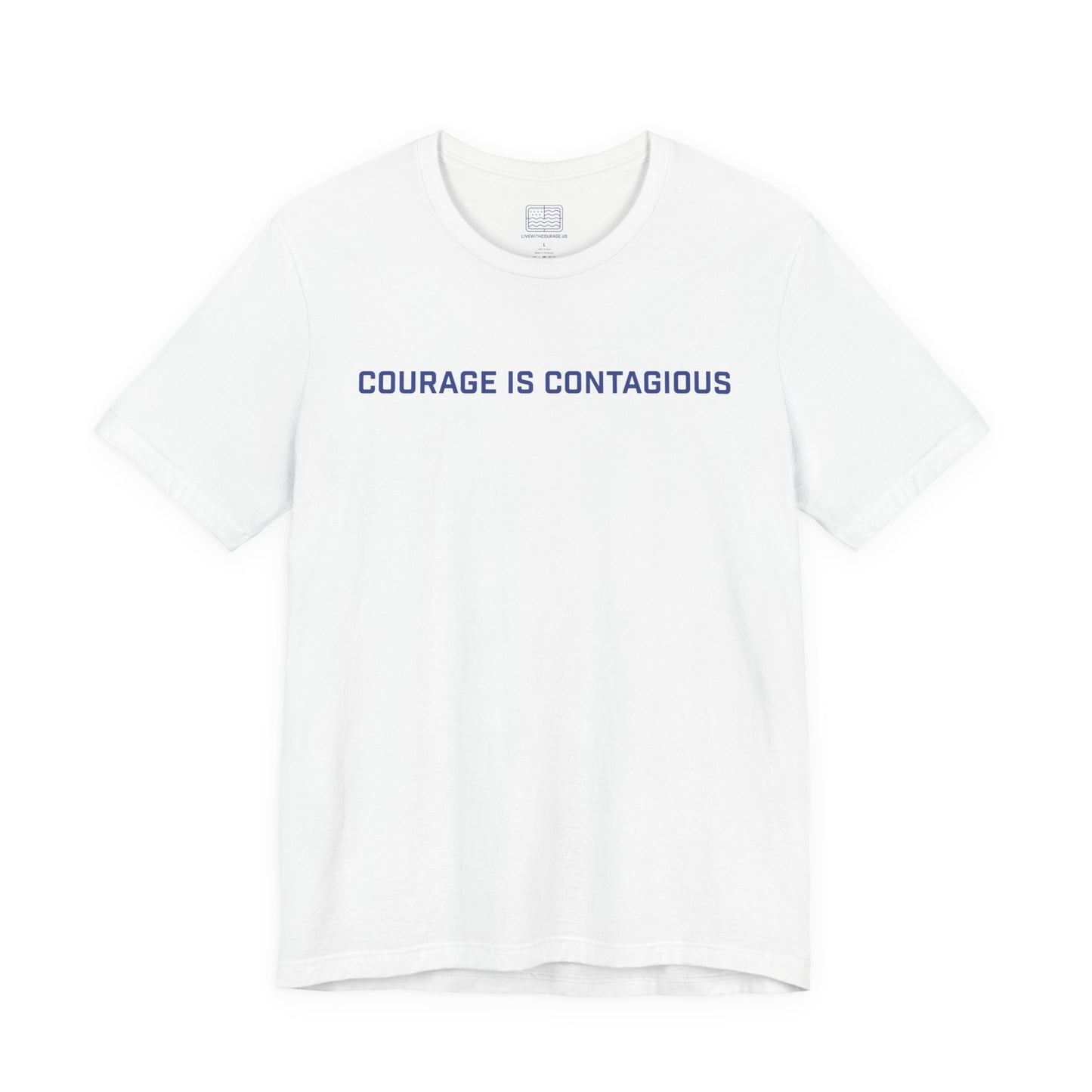 Courage is Contagious Joshua 1:9 Unisex T-Shirt | Live With Courage®