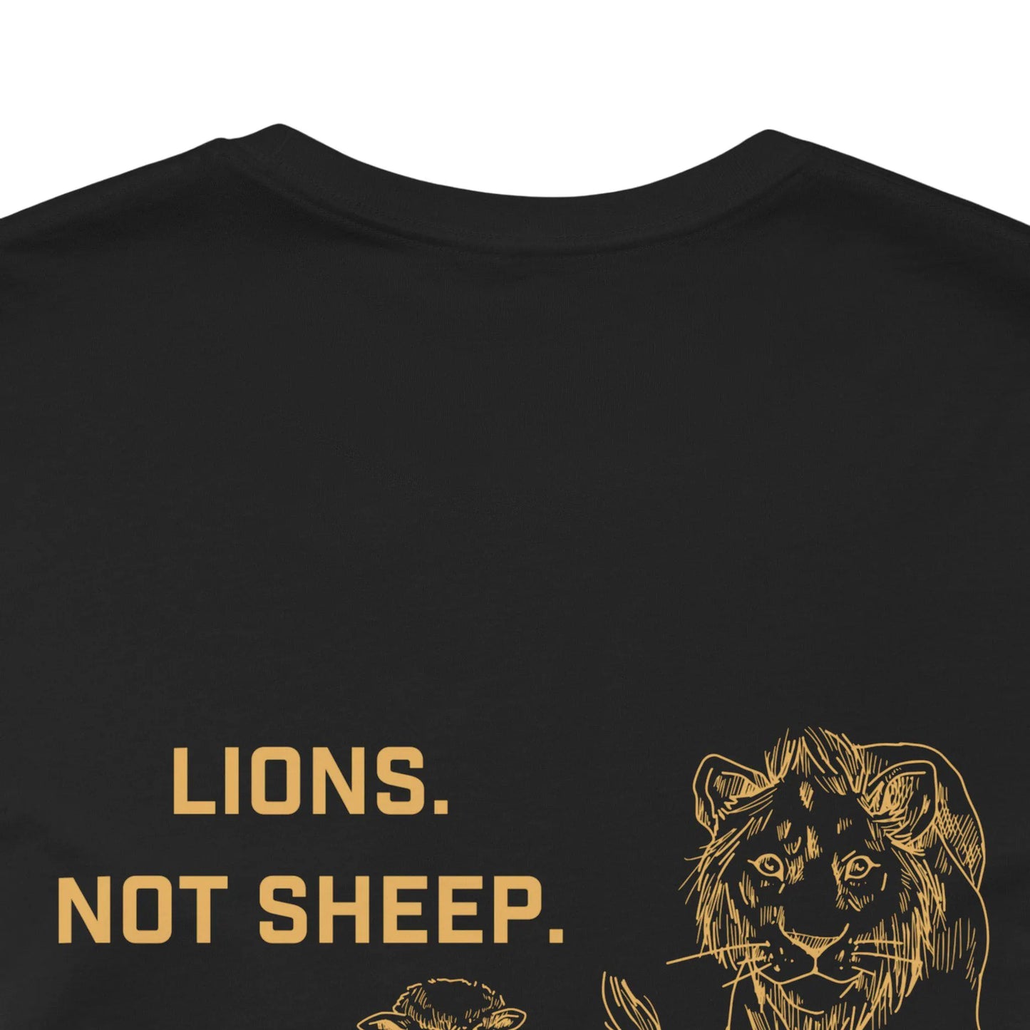 Lions. Not Sheep. Unisex Short Sleeve Tee