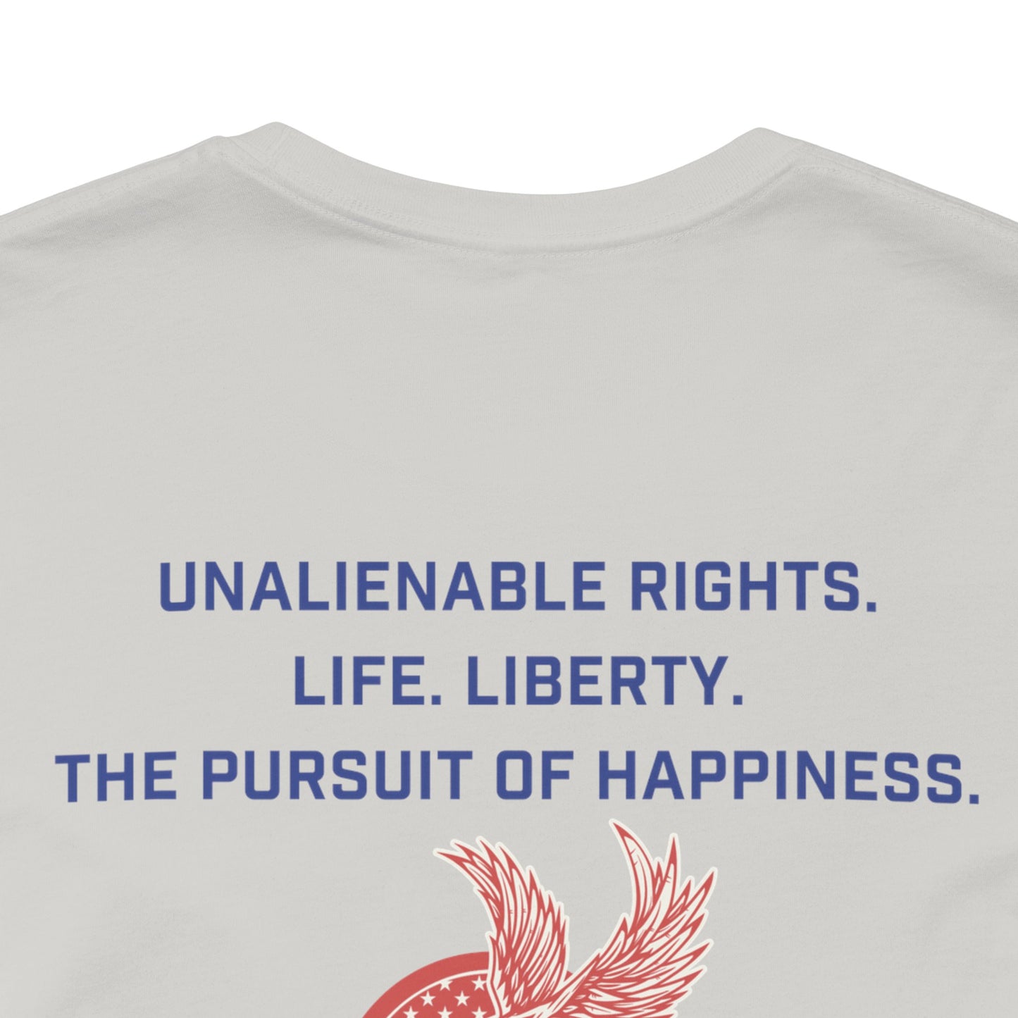 Unalienable Rights, Unisex Short Sleeve Tee
